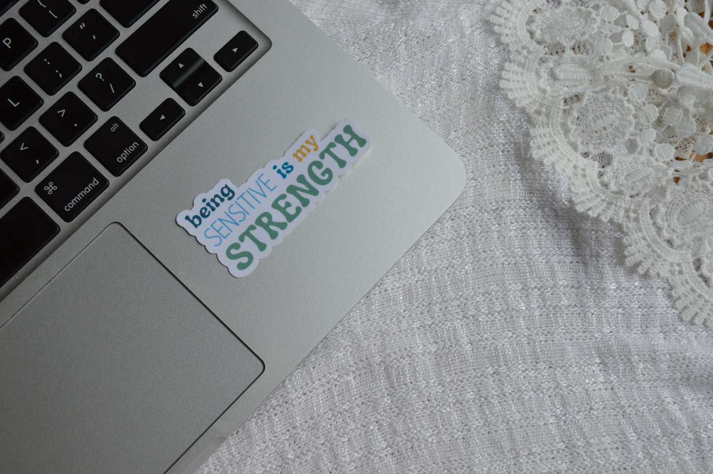 Being Sensitive Is My Strength Sticker, Mental Health Awareness Sticker, Strength Sticker