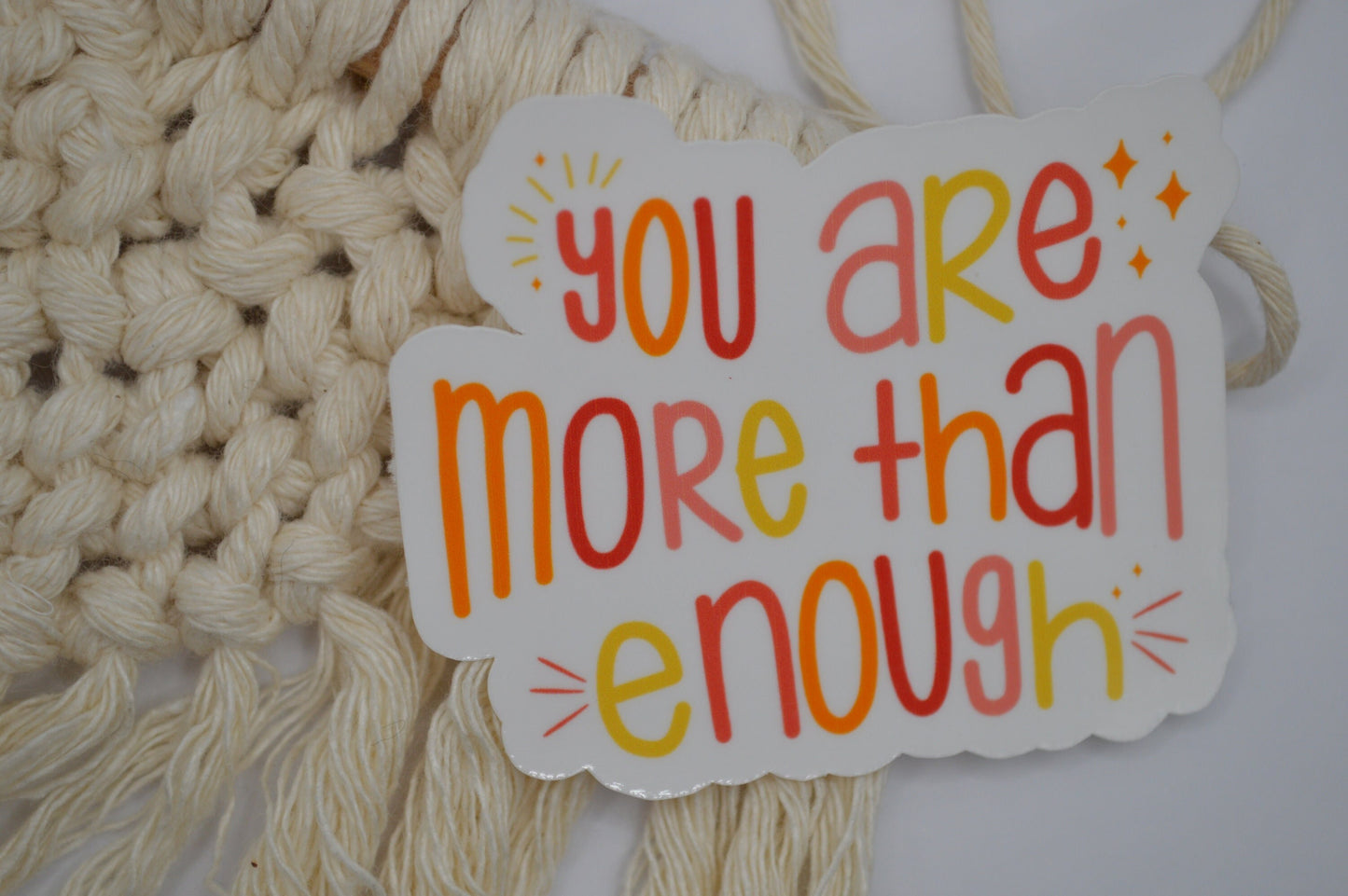 You Are More Than Enough, You Are More Than Enough Sticker, Mental Health Awareness Decal, Self Care Sticker, Positive Quote