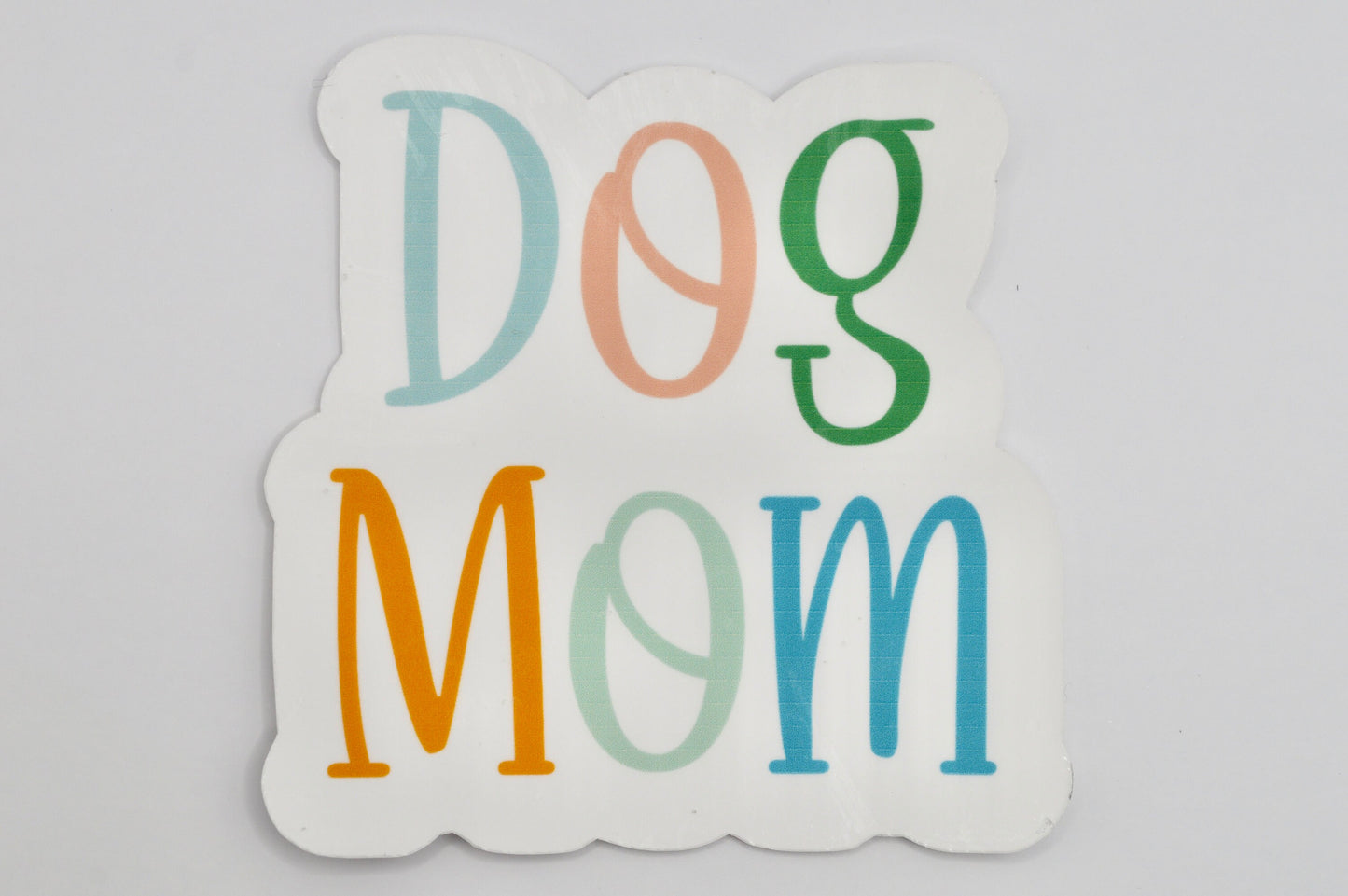 Dog Mom, Dog Mom Sticker, Puppy Sticker, Mom Decal, Positive Sticker, Rainbow Sticker